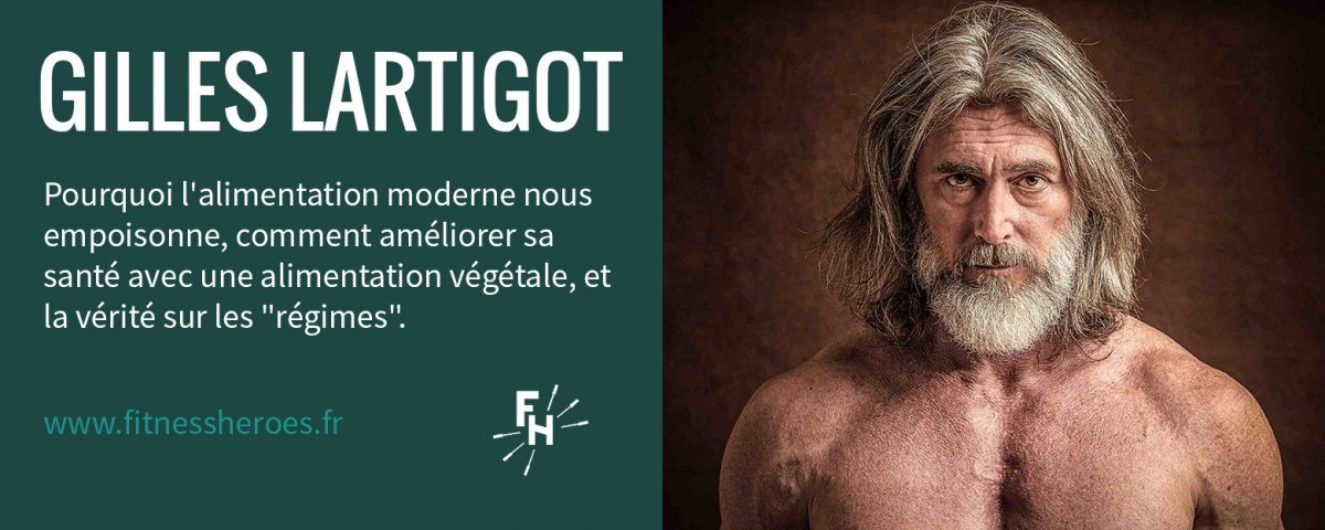 Épisode 01 du Podcast Fitness Heroes avec Gilles Lartigot